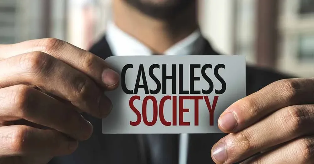 What should we prepare for Cashless Society and what should we be aware of