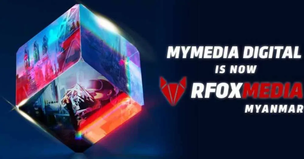 MYMEDIA digital a digital marketing platform in Myanmar has changed to RFOX MEDIA